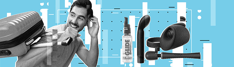 Must-Read Tips for Traveling with Sex Toys Must-Read Tips for Traveling with Sex Toys